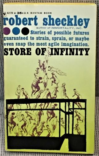 Robert Sheckley / Store Of Infinity First Edition 1960