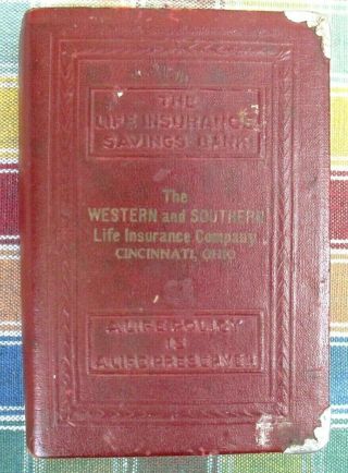 Vintage Western & Southern Life Insurance Savings Bank Book - Cincinnati,  Ohio