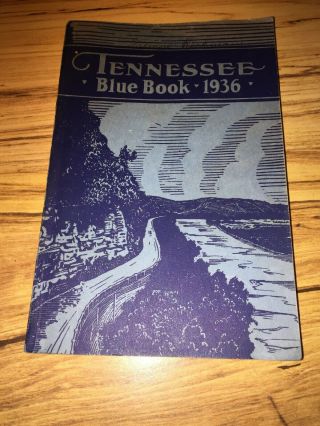 1936 Tennessee Blue Book - Tennessee Legislative Reference Bureau Book,  Guc
