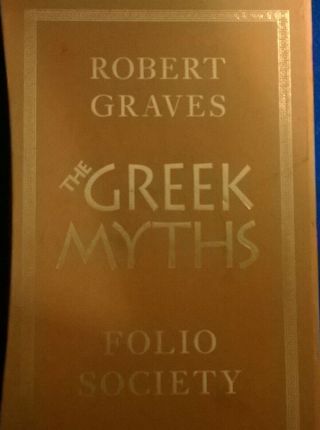 The Greek Myths I And Ii By Robert Graves.  Folio Society,  2001.  Two Volumes.