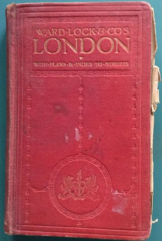 Ward Lock Red Guide - London 38th Edition Revised Vintage Illustrated Book Rare