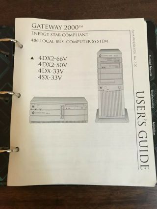 GATEWAY 2000 COMPUTER SYSTEM USER GUIDE 1992 - 1993 4DX2 - 66V 50V 4DX - 33V 4SX - 33V 7