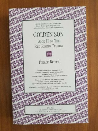 Golden Son,  Pierce Brown,  Advance Uncorrected Proofs (arc),  Del Rey,  2015,  Nf