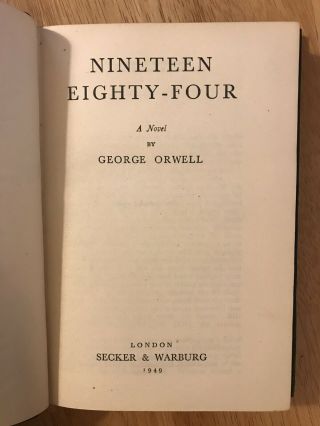 GEORGE ORWELL; Nineteen Eighty Four (1949 - 1st) First Edition (1984/Big Brother) 3