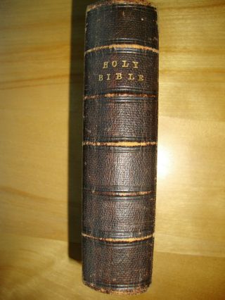 The Holy Bible: Containing The Old & Testaments Leather Bound 1866 Religion