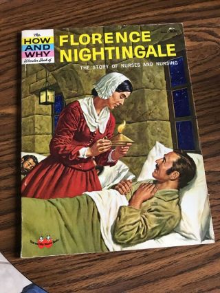 Vintage 1962 The How And Why Wonder Book Of Florence Nightingale Softcover