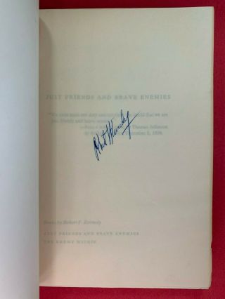 Robert F Kennedy SIGNED Just Friends & Brave Enemies 1st Edition Hardcover Book 2