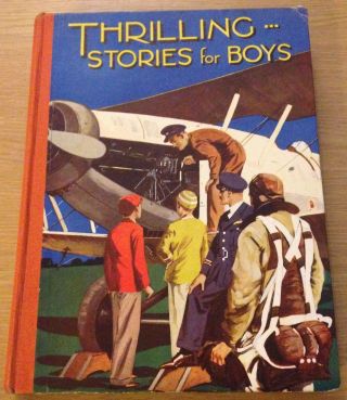 Thrilling Stories For Boys Book (vintage Children 