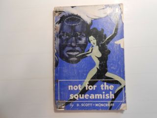 Not For The Squeamish By D.  Scott - Moncrieff 1948 British Pulp,  Sc Uk 1st Print