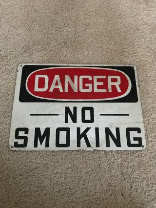 Vintage Metal Danger No Smoking Sign Industrial Gas Oil Man Cave