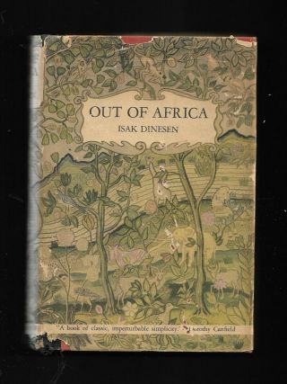 Out Of Africa By Isak Dinesen W Dj Random House First Edition