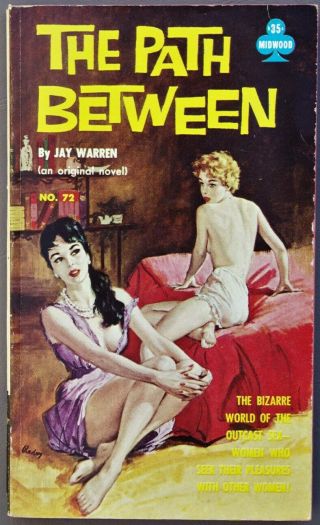 The Path Between Jay Warren Midwood 72 Scarce Vintage Lesbian Sleaze Pbo Rader