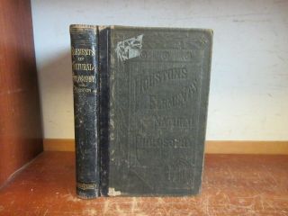 Old Natural Philosophy Book 1879 Science Chemistry Mechanics Electricity Physics