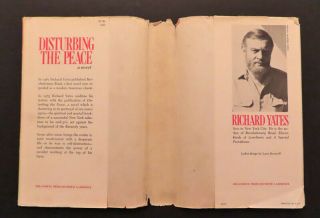 Disturbing The Peace by Richard Yates.  1975,  1st Printing.  Inscribed/Dated 7