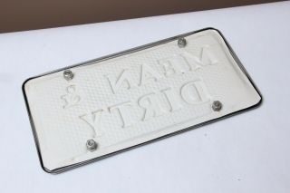 Vtg Vanity Novelty Front License Plate Hot Rod Rat Truck Muscle Car Mean & Dirty 5