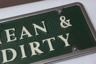 Vtg Vanity Novelty Front License Plate Hot Rod Rat Truck Muscle Car Mean & Dirty 8