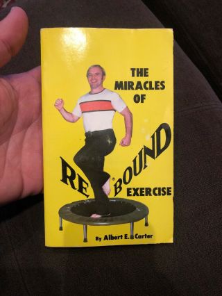 Vtg The Miracles Of Rebound Exercise Albert Carter Aerobic Trampoline Health