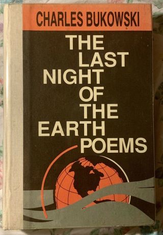 Last Night Of The Earth Poems Charles Bukowski Signed 1st Edition 1992 Numbered