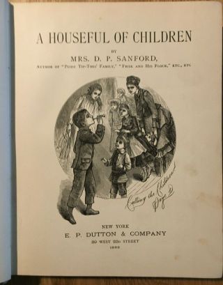 1883 Mrs.  Sanford - Houseful of Children RARE Antique Book 3