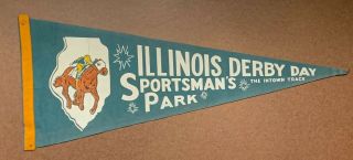 Vintage Illinois Derby Pennant Sportman 
