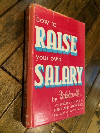 2 Copies of How To Raise Your Own Salary by Napoleon Hill 1st Ed.  3rd Pt.  1954 2