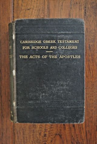 1891 J Rawdon Lumby Cambridge Greek Testament On Acts Of The Apostles