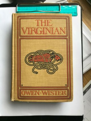 The Virginian By Owen Wister 1902