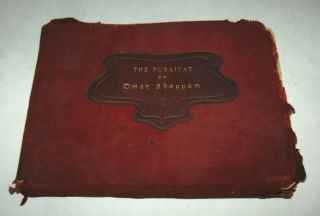 1904 The Rubaiyat Of Omar Khayyam Printed By The Roycrofters Leather & Red Suede
