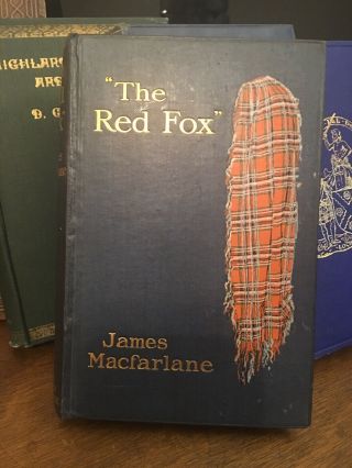 The Red Fox By James Macfarlane (1922) Signed.  Clan Macfarlane