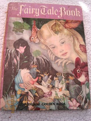 Vtg The Fairy Tale Book A Deluxe Golden Book 1958 Adrienne Segur Illustrations
