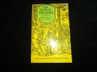 The Book Of Trades Jost Amman Hans Sachs Renaissance Craftsmen Crafts Woodcuts