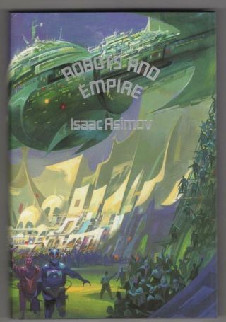 Robots And Empire By Isaac Asimov (first Edition) Limited Slipcased Signed