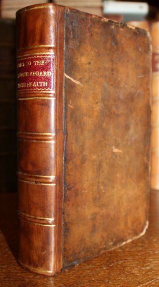 1765 Advice To The People With Regard To Their Health Tissot 1st English Edition