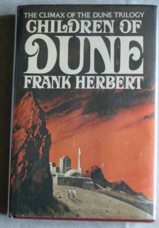 Children Of Dune - Herbert 1st Edition 1st Printing - 1976