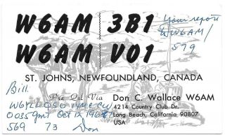 Vintage Ham Radio Qsl Cards W6am / Vo1 1967 Don Wallace