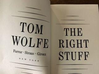 First Edition of Tom Wolfe ' s The Right Stuff 1979 DJ HC VG,  /F Astronauts F.  S.  G. 4