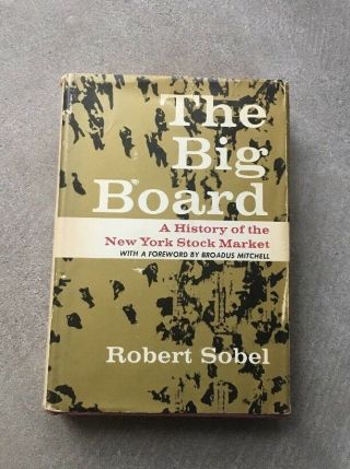 Vintage The Big Board,  A History Of The York Stock Exchange By Robert Sobel