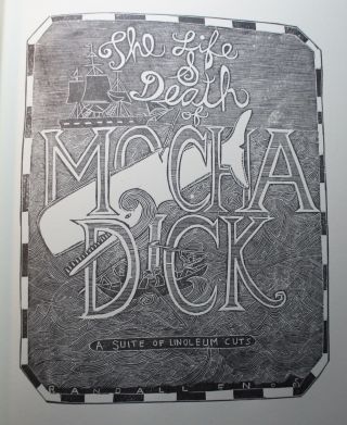 The Life & Death Of Mocha Dick By Randall Enos,  2009,  26 Of 32,  Signed Whaling