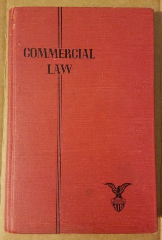 Vintage Commercial Law 1955 Printing Hardback By American Institute Of Banking