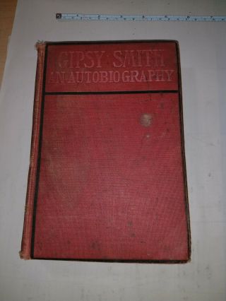 Gypsy Smith An Autobiography 1906