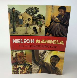 The Authorised Comic Book Signed By Nelson Mandela 1st / 1st 2009
