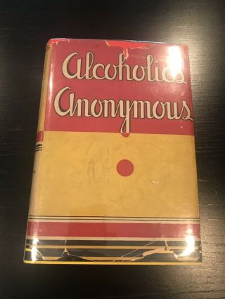 Alcoholics Anonymous 1st Edition 12th Printing Big Book Dj
