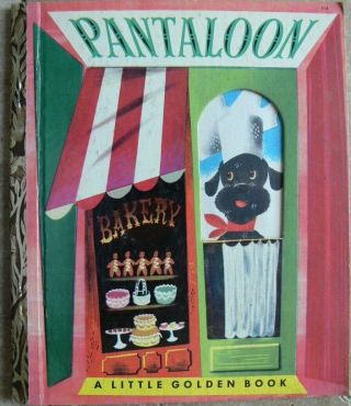 Vintage Little Golden Book Pantaloon " A " 1st Great Leonard Weisgard 1951