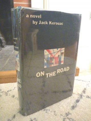 On The Road By Jack Kerouac 1958 1st Edition 6th Print Hc W/ Jacket Beat Novel
