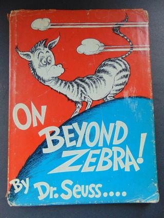 On Beyond Zebra By Dr.  Seuss - First Edition