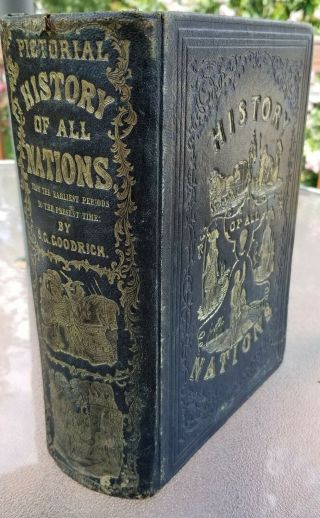 Pictorial History Of All Nations By S G Goodrich 1853