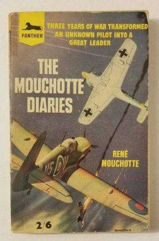 The Mouchotte Diaries By Rene Mouchotte,  Vintage 1957 Paperback