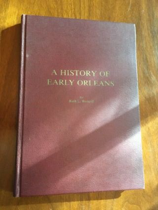 A History Of Early Orleans By Ruth L Barnard 1975 No 531 Of 673 Massachusetts
