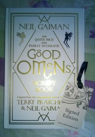 Good Omens Script Book.  And Signed By Neil Gaiman