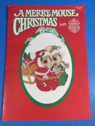 Vintage A Merry - Mouse Christmas Book 16 Cross Stitch Designs By Gloria & Pat